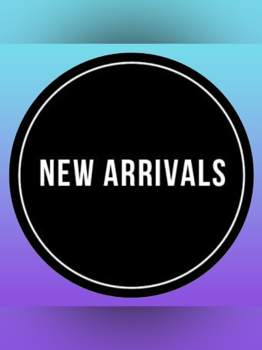 New Arrivals Incoming